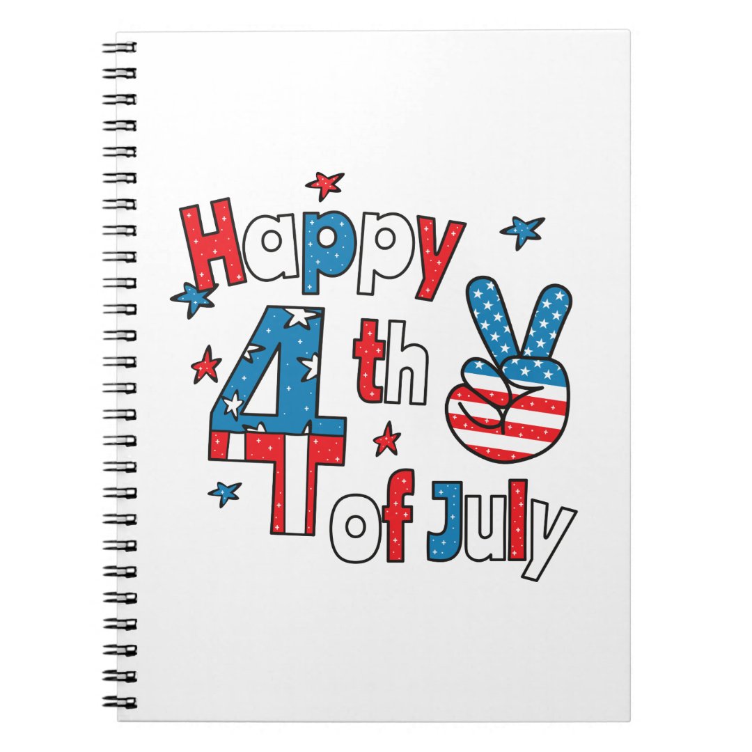 Happy 4th of July Independence Day Notebook | Zazzle