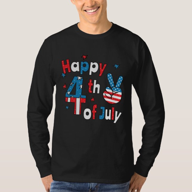 Happy 4th of July Independence Day T-Shirt (Front)