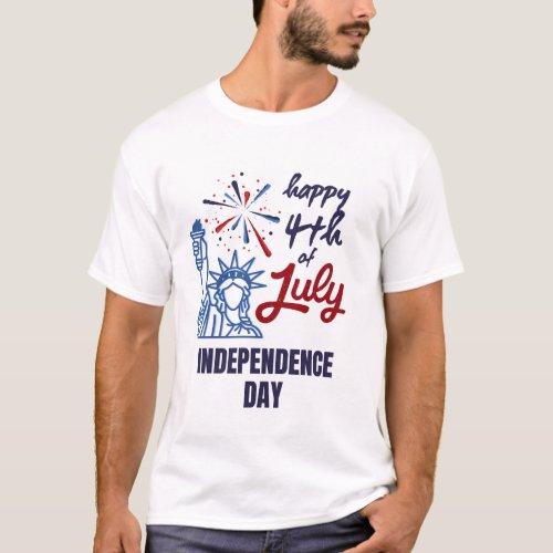 happy 4th of july independence day T_Shirt