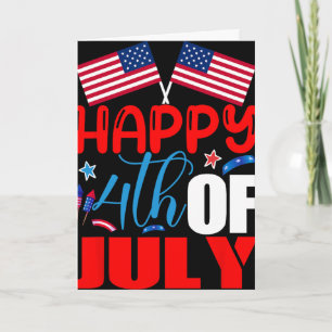 Happy 4th Of July Independence Day Usa American Fl Card