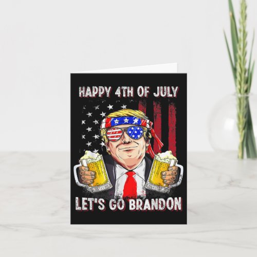 Happy 4th Of July Let39s Go Beer Brandon Trump Bee Card