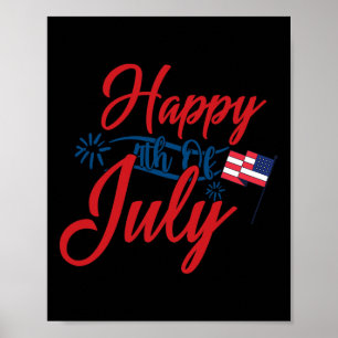 Happy 4th Of July Patriotic America Independence D Poster