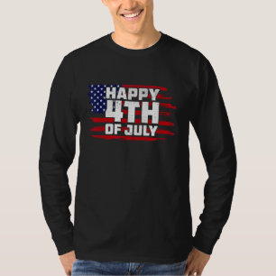 Happy 4th of July Patriotic American Independence  T-Shirt