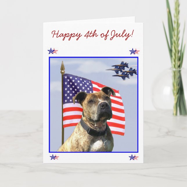 Happy 4th of July Patriotic pitbull dog Card (Front)