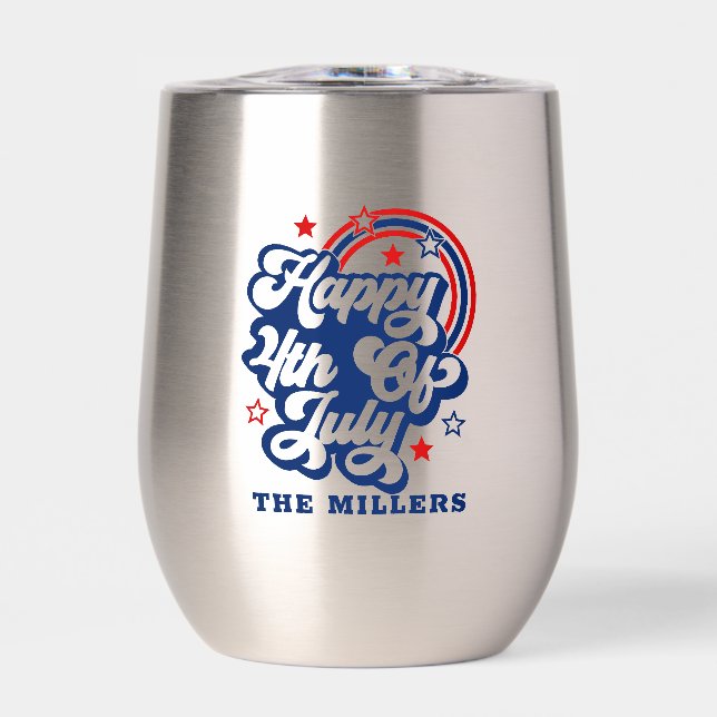 Happy 4th of July Patriotic Retro Typography Thermal Wine Tumbler (Front)