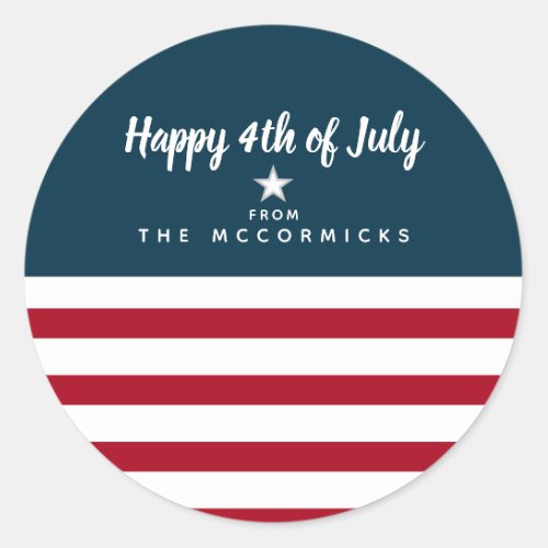 Happy 4th of July Patriotic Stars And Stripes Name Classic Round Sticker