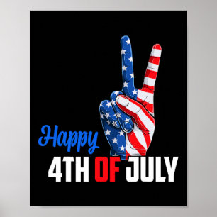 Happy 4th Of July Peace America Independence Day P Poster