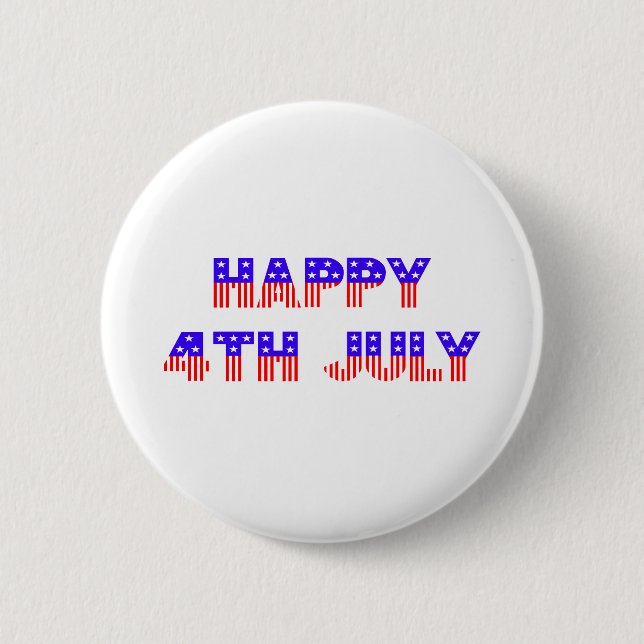 Happy 4th of July Pinback Button (Front)