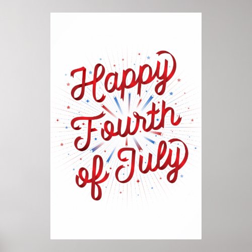 Happy 4th of July Poster 24x36 Red Gradient