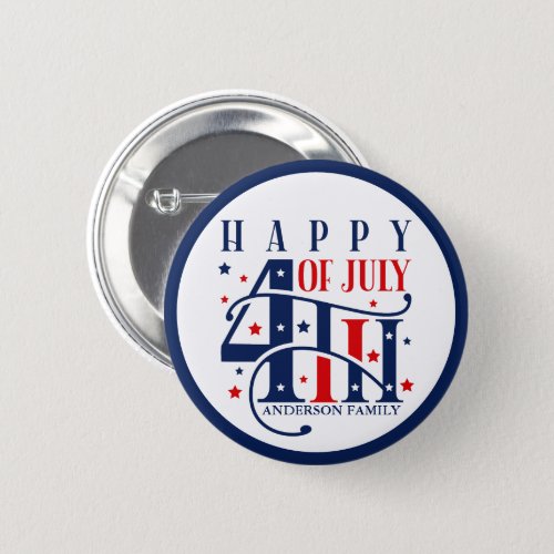 Happy 4th of July Red White and Blue Button