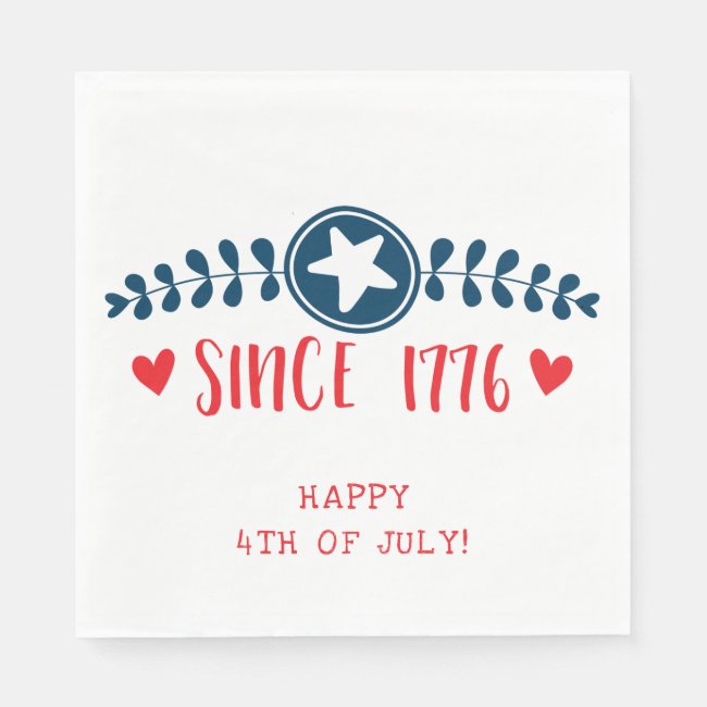 Happy 4th of July | Since 1776 - Patriotic Napkins