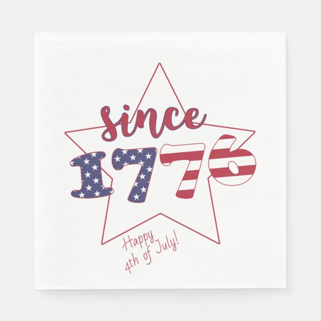 Happy 4th of July | Since 1776  - Patriotic Napkins (Front)