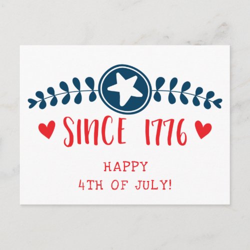 Happy 4th of July  Since 1776  _ Patriotic Postcard