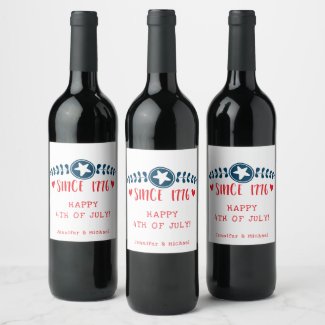 Happy 4th of July | Since 1776  - Patriotic Wine Label