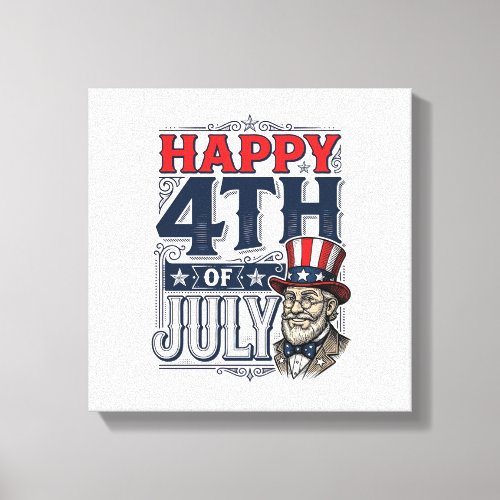 Happy 4th of July Vintage Patriotic Shirt Design_1 Canvas Print