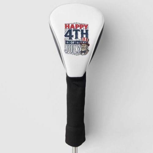Happy 4th of July Vintage Patriotic Shirt Design_1 Golf Head Cover
