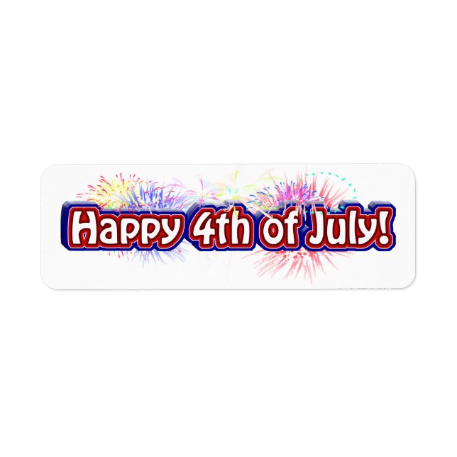 Happy 4th of July w/Fireworks Label (Front)
