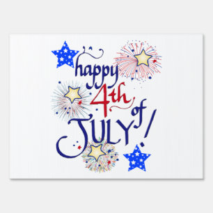 Happy 4th of July! with fireworks and stars Sign