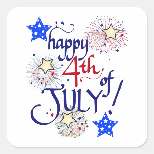 Happy 4th of July! with fireworks and stars Square Sticker (Front)