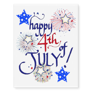 Happy 4th of July! with fireworks and stars Temporary Tattoos
