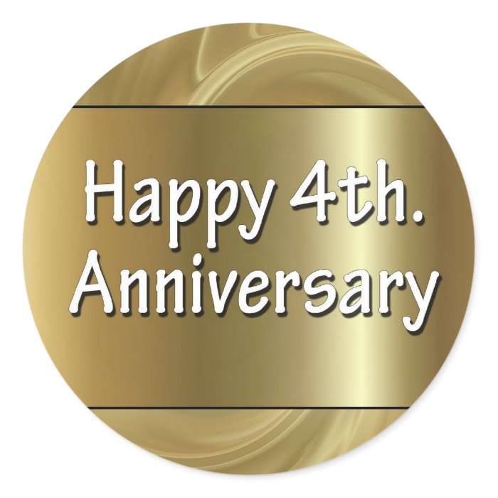 Happy 4th. Wedding Anniversary Silk Round Stickers