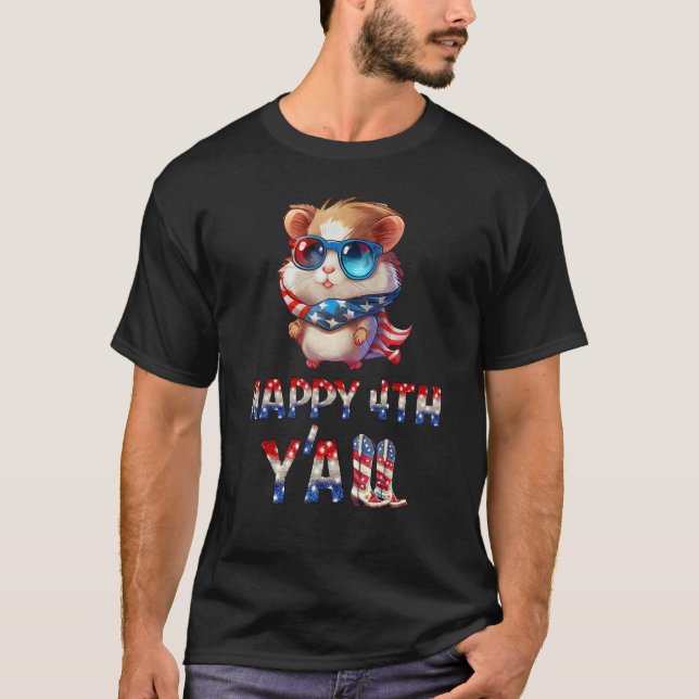 Happy 4th Yall Fourth Of July Patriotic USA United T-Shirt (Front)