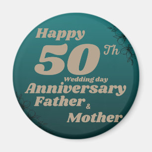 happy 50 th wedding day anniversary magnet