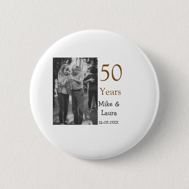 Happy 50th anniversary add couple name date weddin button (Front)