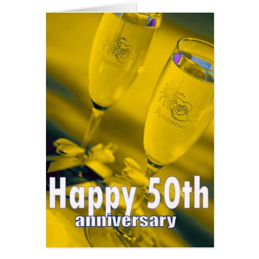 50th wedding anniversary champagne celebration cards | Zazzle