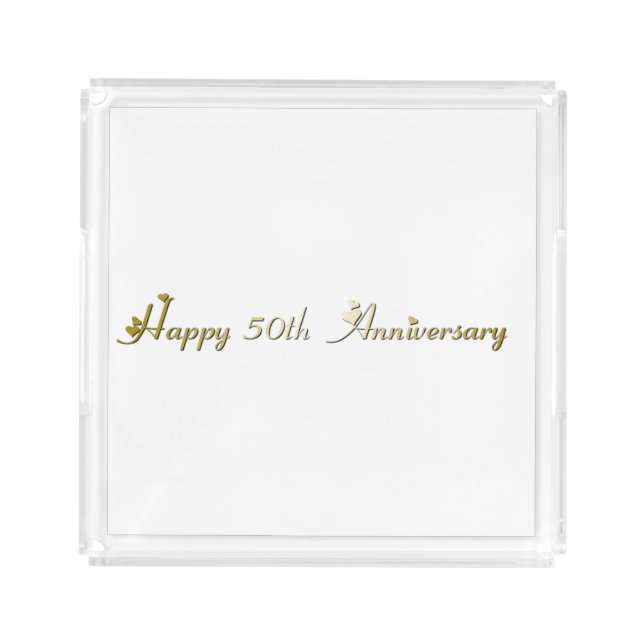 Happy 50th Anniversary Gold Font Acrylic Tray (Front)