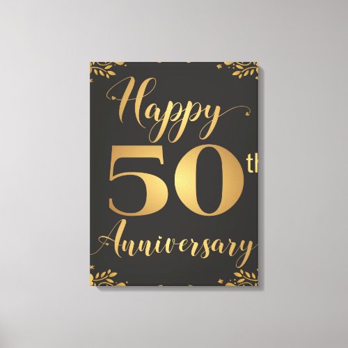 Happy 50th Anniversary Golden Wedding Jublilee Canvas Print