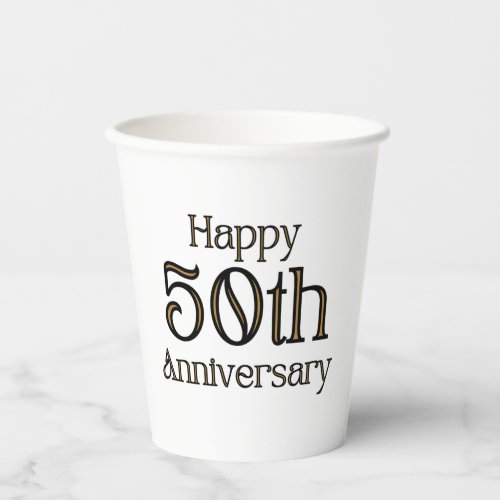 Happy 50th Anniversary Paper Cups