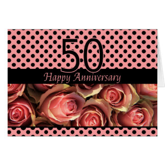 Happy 50th Anniversary roses Card