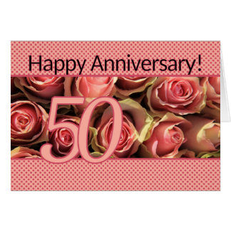 Happy 50th Anniversary roses Card