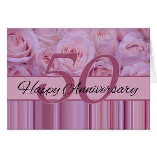 Happy 50th Anniversary roses Card