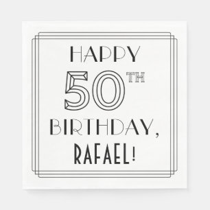 HAPPY 50TH BIRTHDAY; Art Deco Style; Custom Name Napkins