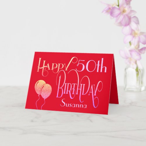 Happy 50th Birthday Elegant Script Name Red Card