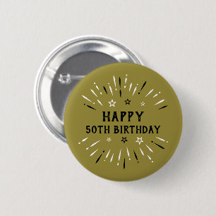 Happy 50th Birthday Fireworks Gold Black White Button