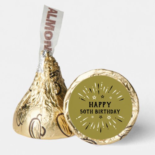 Happy 50th Birthday Fireworks Gold Black White Hersheys Kisses