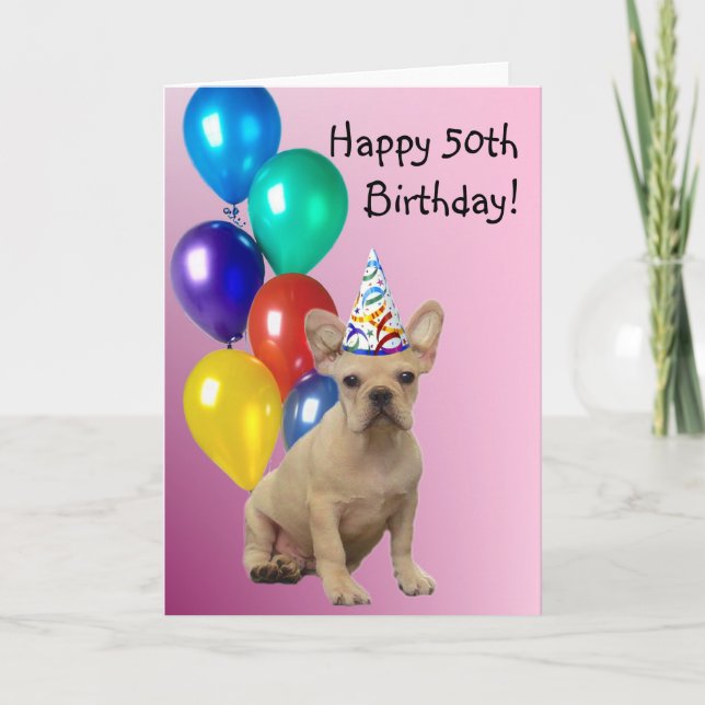 Happy 50th Birthday French Bulldog Card (Front)