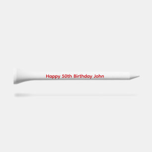 Happy 50th Birthday Golf Tees