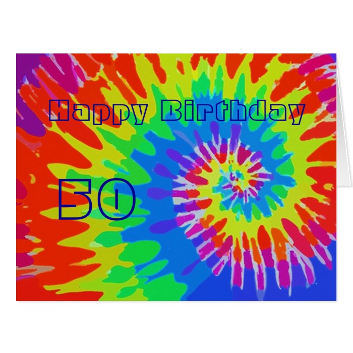 Happy 50th Birthday Groovy Tie Dye Card Big