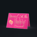 Happy 50th Birthday Name Decorative Script Gold Card<br><div class="desc">A design of elegant typography in gold on a hot pink backdrop to wish a Happy 50th birthday. Happy Birthday is set in an ornate script, and the age is in a cordinating typeface with name in script at the bottom. Easily personalize the name and words inside to your own...</div>