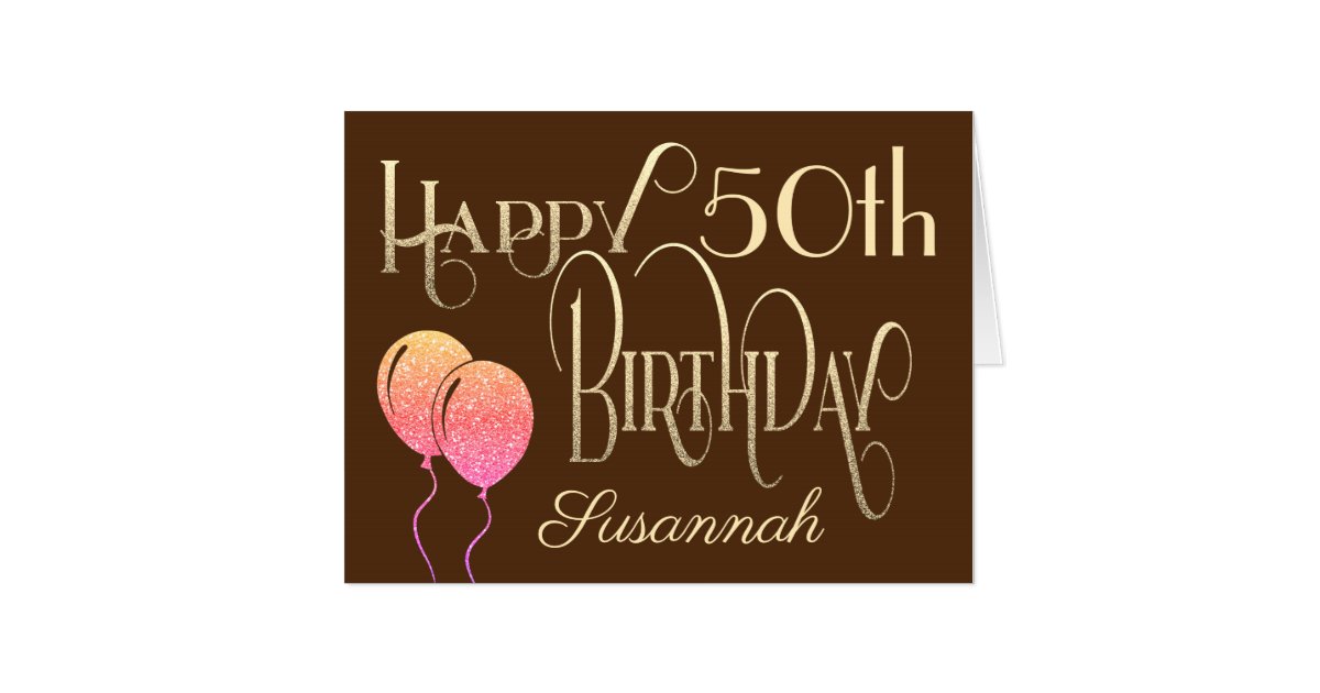 Happy 50th Birthday Name Ornate Script Gold Brown Card Zazzle Com