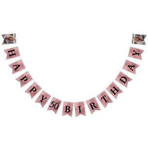 Happy 50th Birthday Photo Rose Gold Foil Bunting F Flags