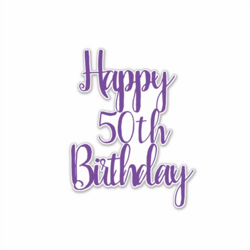 Happy 50th Birthday Purple Fabulous Elegant 2020 Sticker