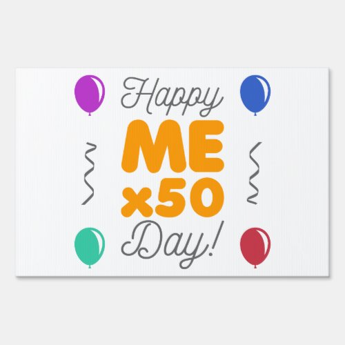 Happy 50th Birthday Sign