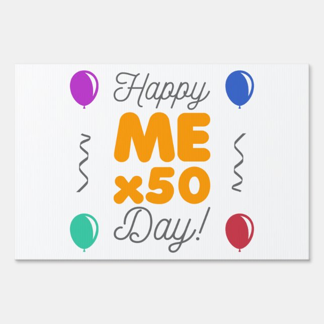 Happy 50th Birthday Sign (Front)