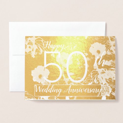 Happy 50th Wedding Anniversary Gold Foil Card