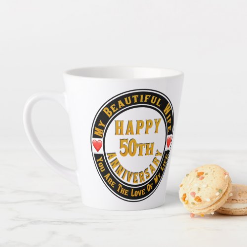 Happy 50th Wedding Anniversary Latte Mug